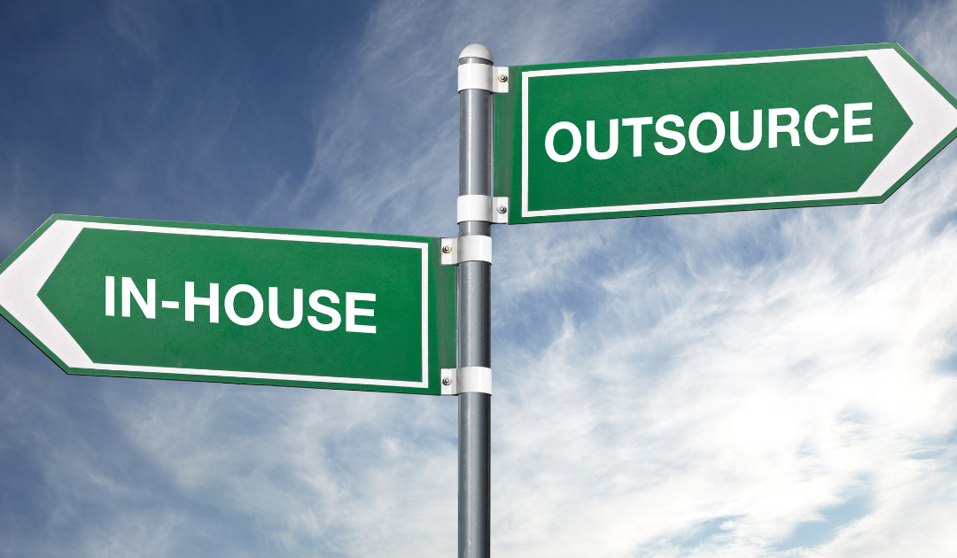 Outsourcing: When to Use an Outside Resource for an Inside Job